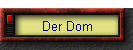 Der Dom